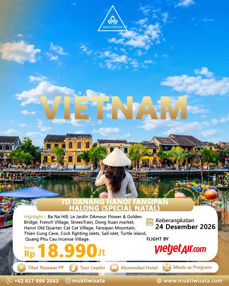 7D DANANG HANOI FANSIPAN HALONG (SPECIAL NATAL) by Vietjet Airlines
