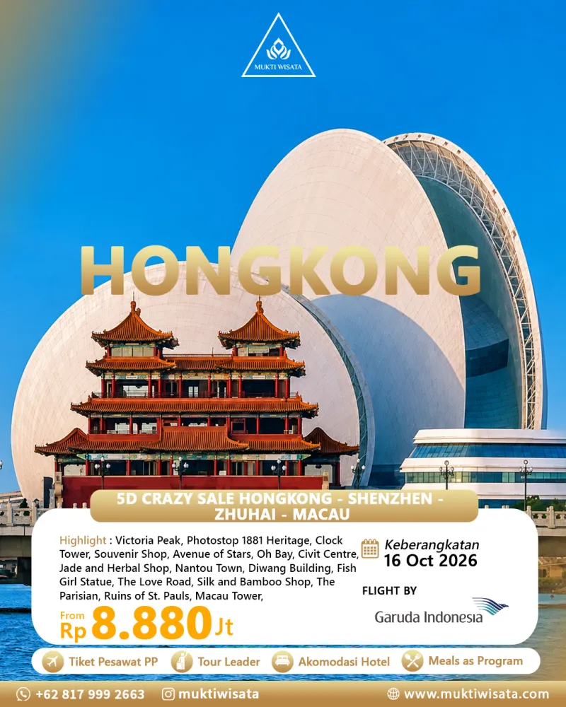 5D CRAZY SALE HONGKONG - SHENZHEN - ZHUHAI - MACAU by GARUDA INDONESIA