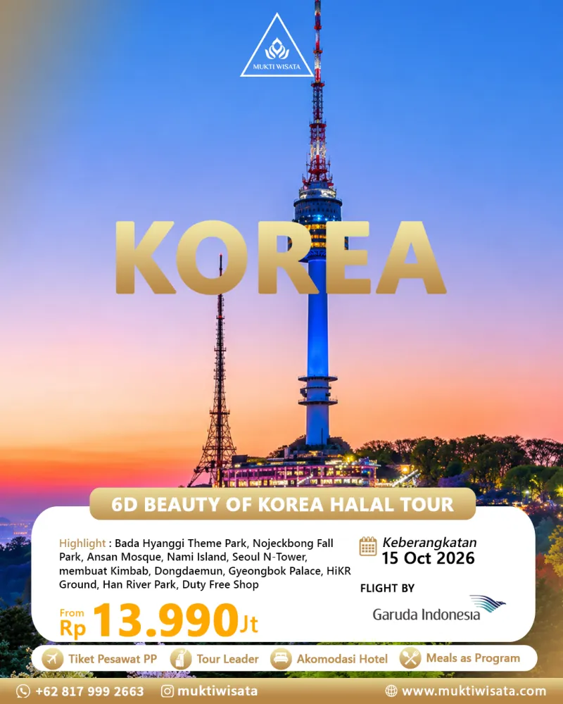 6D BEAUTY OF KOREA HALAL TOUR  by Garuda Indonesia